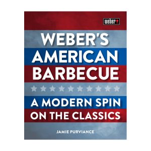 Weber's American Barbecue Cookbook